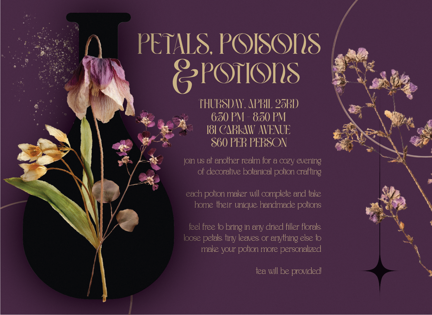 Petals, Poisons and Potions - April 23