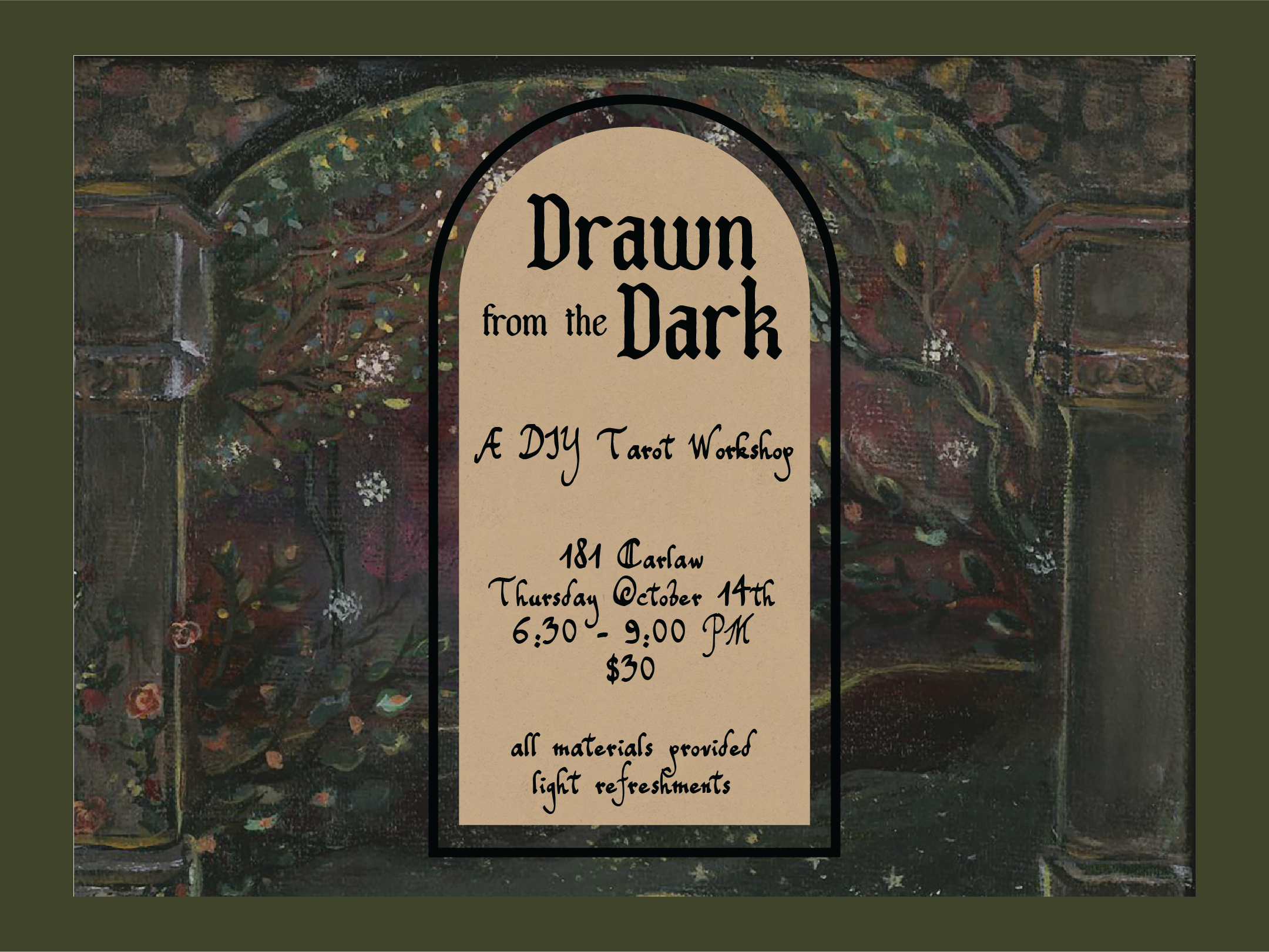 Drawn in the Dark - A Tarot Card Workshop