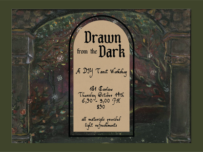 Drawn in the Dark - A Tarot Card Workshop