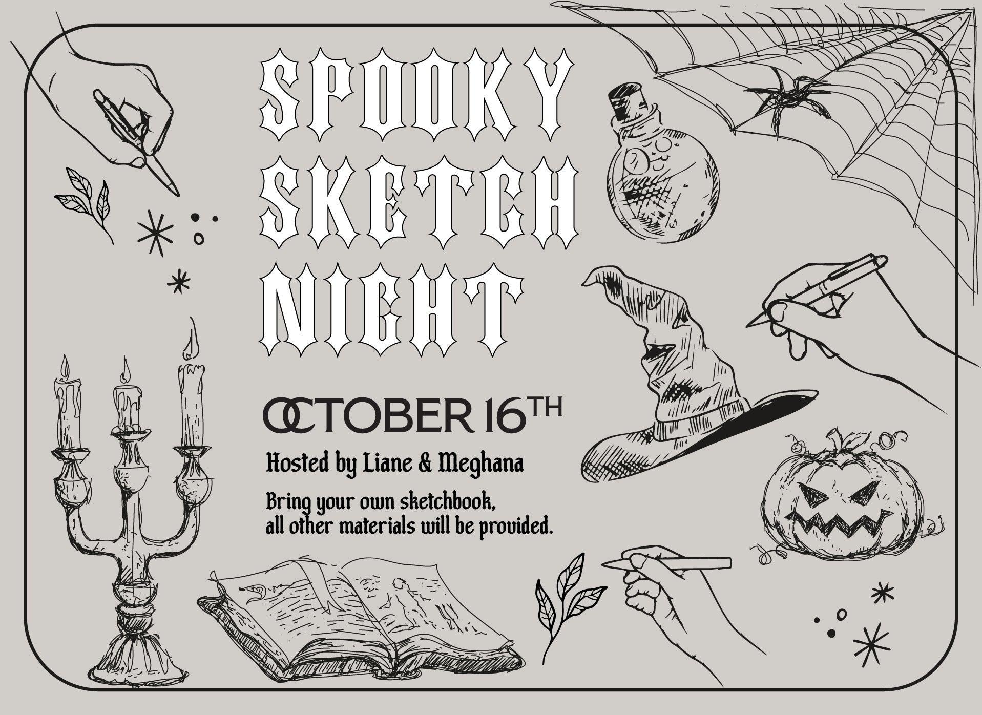 Spooky Sketch Night - October 16th