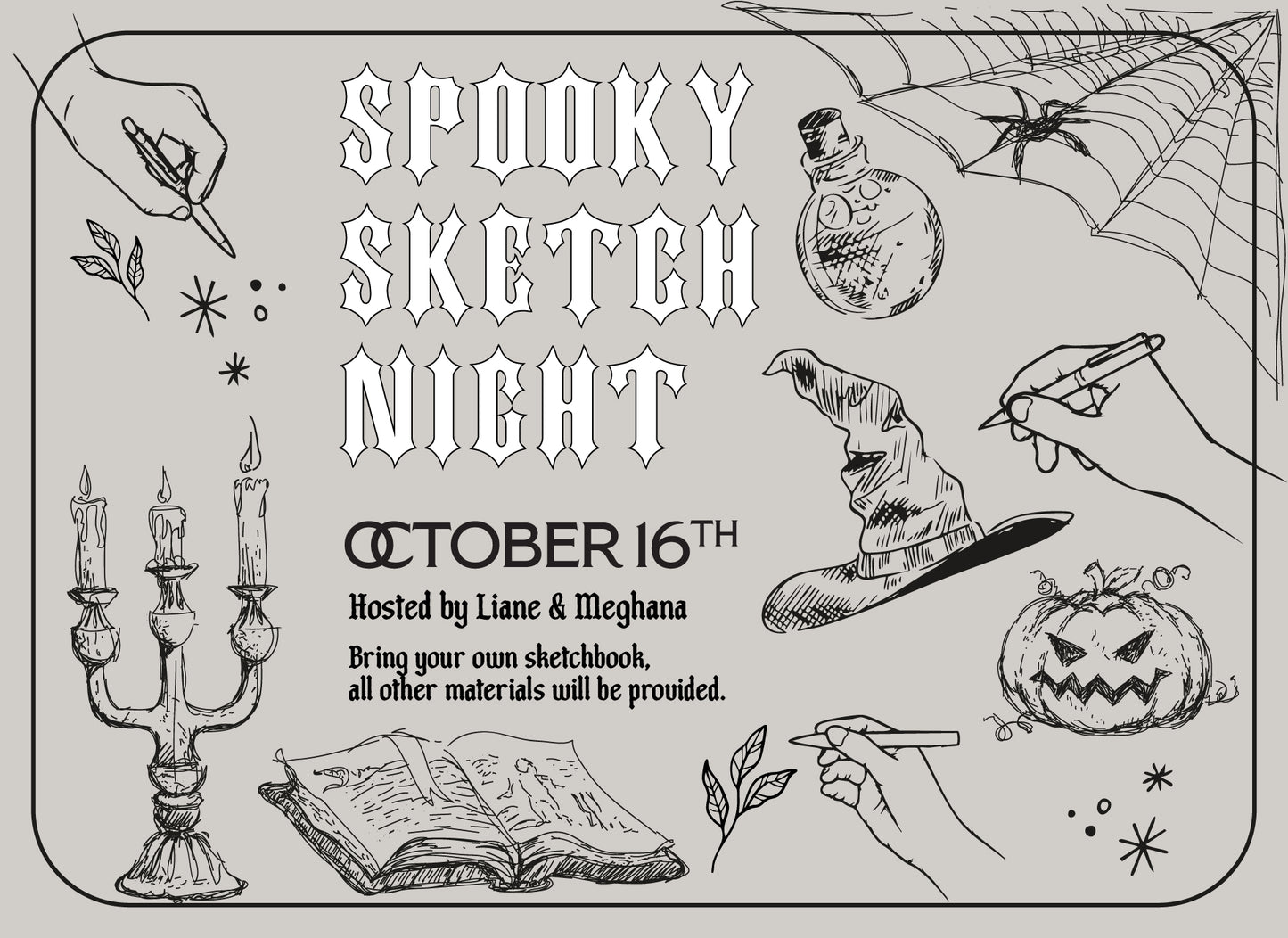 Spooky Sketch Night - October 16th